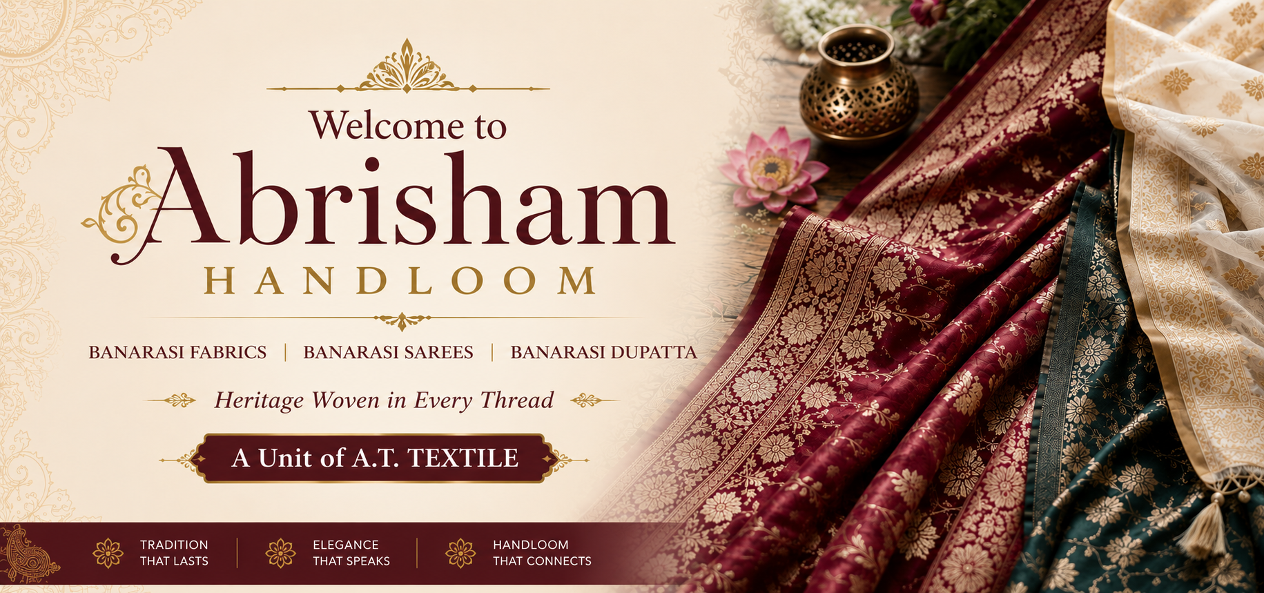 Promotional banner for Abrisham Handloom featuring Banarasi fabrics and sarees with a decorative text overlay.